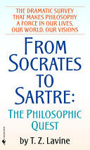 From Socrates to Sartre: The Philosophic Quest