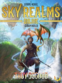 Grayhold: Sky Realms Online Book One