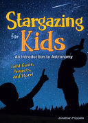 Stargazing for Kids: An Introduction to Astronomy