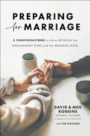 Preparing for Marriage: Conversations to Have Before Saying I Do