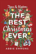 Tessa and Weston: The Best Christmas Ever