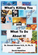 What's Killing You and What to Do about It!