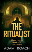 The Ritualist: A Vince Tanaka Thriller Series