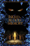 Inked in Blood and Memory