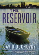 The Reservoir: A Novella