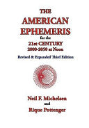 The American Ephemeris for the 21st Century, 2000-2050 at Noon
