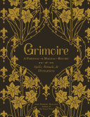 Grimoire: A Personal--& Magical--Record of Spells, Rituals, & Divinations