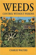 Weeds: Control Without Poisons