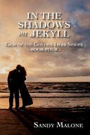 In the Shadows on Jekyll: Gem of the Golden Isles Series Book Four