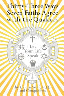 33 Ways 7 Faiths Agree with the Quakers
