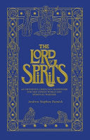 The Lord of Spirits: An Orthodox Christian Framework for the Unseen World and Spiritual Warfare