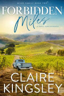 Forbidden Miles: A Small-Town Romance