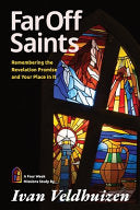 Far Off Saints: Remembering the Revelation Promise and Your Place In It