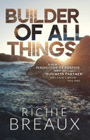 Builder of All Things: A New Perspective of Purpose with the 'Business Partner' You Didn't Know You Had