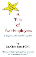 A Tale of Two Employees and the Person Who Wanted to Lead Them