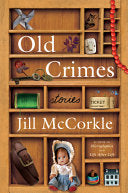 Old Crimes: And Other Stories