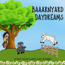 Baaarnyard Daydreams