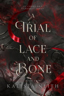 A Trial of Lace and Bone (2024)