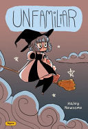 Unfamiliar: Volume 1