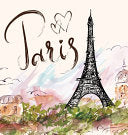 Paris: The Quintessential Coffee Table Book
