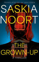 The Grown-Up: A Thriller