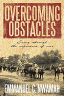 Overcoming Obstacles: Living through the experience of war