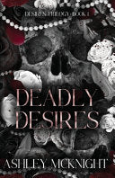 Deadly Desires