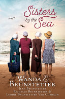 Sisters by the Sea: 4 Short Romances Set in the Sarasota, Florida, Amish Community