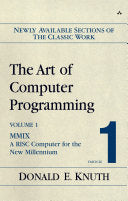 The Art of Computer Programming, Fascicle 1: MMIX: A RISC Computer for the New Millennium