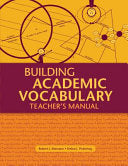 Building Academic Vocabulary: Teacher's Manual (Teacher's Manual)