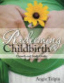 Redeeming Childbirth: Growth & Study Guide
