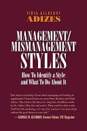 Management/Mismanagement Styles