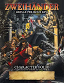 ZWEIHANDER Grim & Perilous RPG: Character Folio