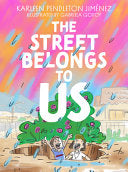 The Street Belongs to Us