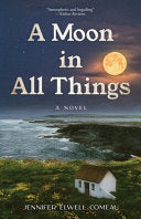 A Moon in All Things