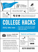 College Hacks: Updated and Expanded: 10th Anniversary Edition