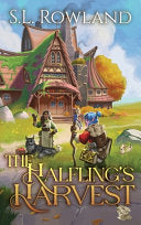 The Halfling's Harvest