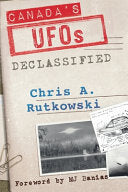 Canada's UFOs: Declassified