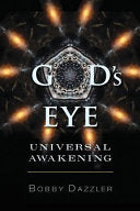 G-D's Eye: Universal Awakening