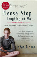 Please Stop Laughing at Me: One Woman's Inspirational Story