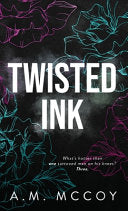 Twisted Ink