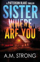 Sister Where Are You