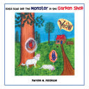 Katie Kool and the Monster in the Garden Shed
