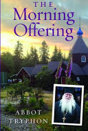 The Morning Offering: Daily Thoughts for Orthodox Christians