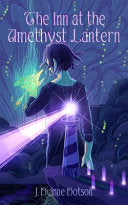 The Inn at the Amethyst Lantern