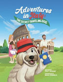 Adventures in Italy: The Secret Traveling Dog