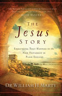 The Jesus Story: Everything That Happens in the New Testament in Plain English