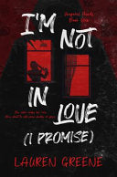 I'm Not In Love (I Promise)
