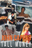 John Cappas: Tall Money