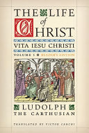The Life of Christ (Reader's Edition): Volume 1